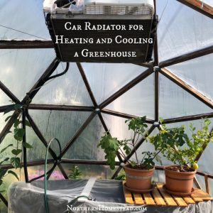 Car Radiator for heating and cooling greenhouse
