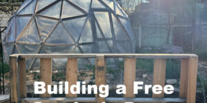 Building a Free Geodesic Dome Greenhouse