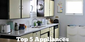 Top 5 Appliances I Would Not Want to Miss in my Homestead Kitchen. These are real kitchen helpers that make cooking from scratch easy.